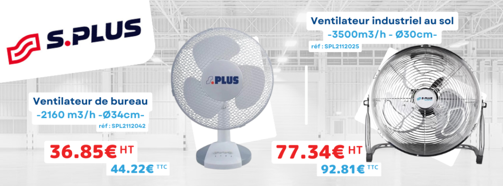 ventilateur splus